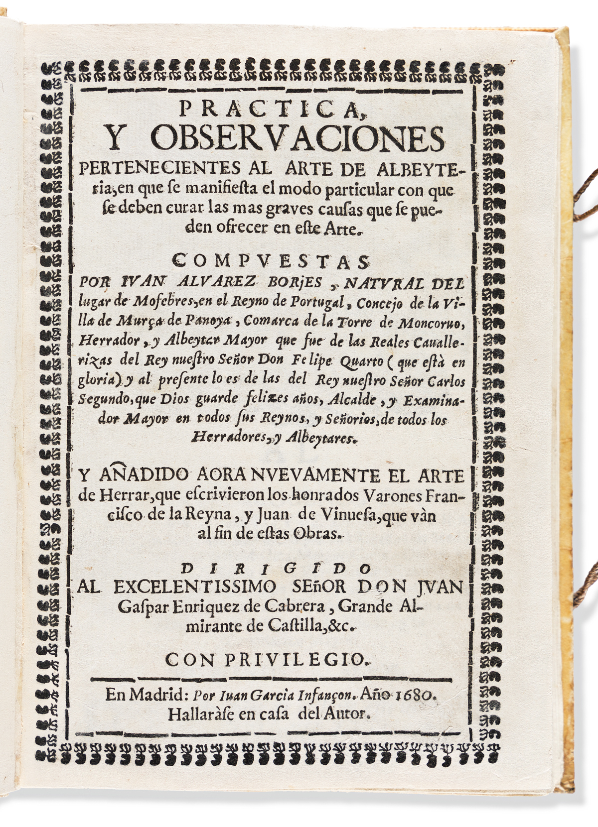 Borjes, Juan Álvarez (fl. circa 1680) Practica y Observaciones Pertenecientes al Arte de Albeyteria.